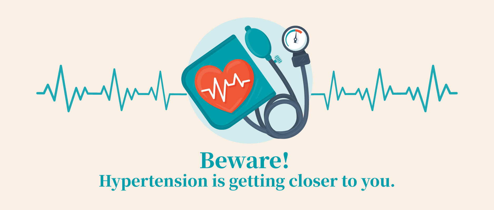 ¡tener cuidado! la hipertensión está cada vez más cerca de ti.
